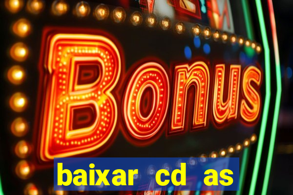 baixar cd as melhores de edson gomes